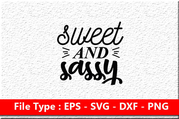 Wedding Svg Design, Sweet and Sassy